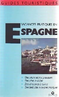 Vacances pratiques en Espagne - Jean Berquin